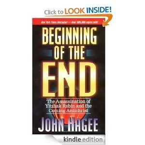 The Beginning of the End John Hagee  Kindle Store