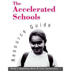 The Accelerated Schools Resource Guide (Jossey Bass 