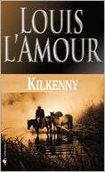   Kilkenny by Louis LAmour, Random House Publishing 