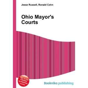  Ohio Mayors Courts Ronald Cohn Jesse Russell Books