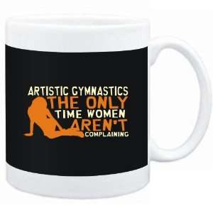  Mug Black  Artistic Gymnastics  THE ONLY TIME WOMEN 