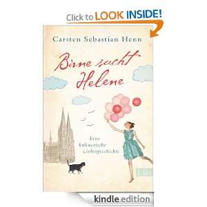 Birne sucht Helene: Eine kulinarische Liebesgeschichte (German Edition 