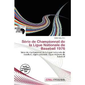 Série de Championnat de la Ligue Nationale de Baseball 1976 (French 