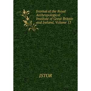   Institute of Great Britain and Ireland, Volume 13 JSTOR Books
