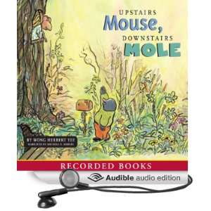  Upstairs Mouse, Downstairs Mole (Audible Audio Edition 