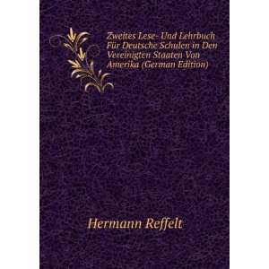   Von Amerika (German Edition): Hermann Reffelt:  Books