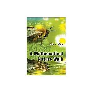  A Mathematical Nature Walk [HC,2009] Books