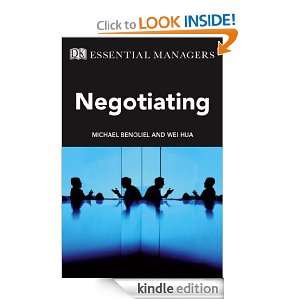 Negotiating (Essential Managers) Michael Benoliel, Wei Hua  