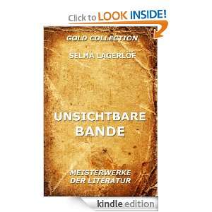 Unsichtbare Bande   Erzählungen (Kommentierte Gold Collection 