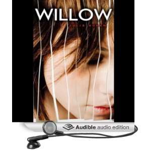    Willow (Audible Audio Edition): Julia Hoban, Kim J. Ulrich: Books