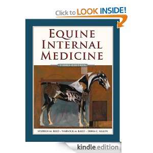 Equine Internal Medicine Stephen M. Reed, Warwick M. Bayly, Debra C 