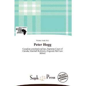 Peter Hogg (9786139279852) Noelene Aoide Books