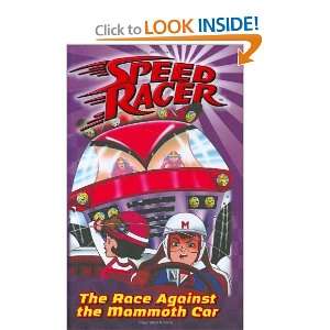   Mammoth Car, The #4 (Speed Racer) [Hardcover] Chase Wheeler Books