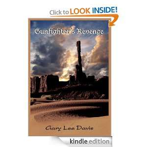 Gunfighters Revenge Gary Lee Davis  Kindle Store