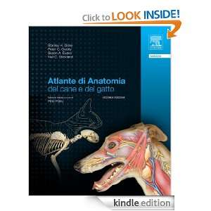 Atlante di anatomia del cane e del gatto (Italian Edition): S.H. Done 
