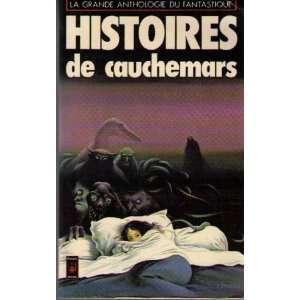  Histoires De Cauchemars Goimard Jacques. Books