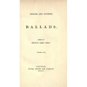  English And Scottish Ballads Francis James Child Books