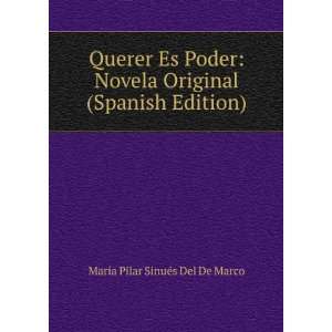  Querer Es Poder: Novela Original (Spanish Edition): MarÃ 