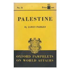  Palestine / by James Parkes James William Parkes Books