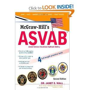   McGraw Hills ASVAB, Second Edition [Paperback]: Dr. Janet Wall: Books