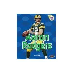   Aaron Rodgers (Amazing Athletes) [Library Binding] Jeff Savage Books