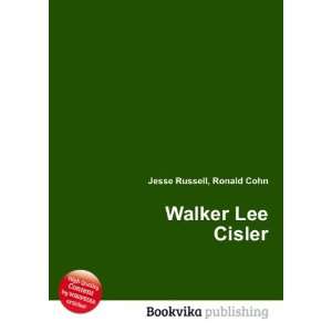  Walker Lee Cisler Ronald Cohn Jesse Russell Books