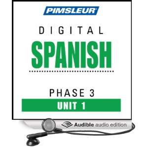  Spanish Phase 3, Unit 01: Learn to Speak and Understand Spanish 