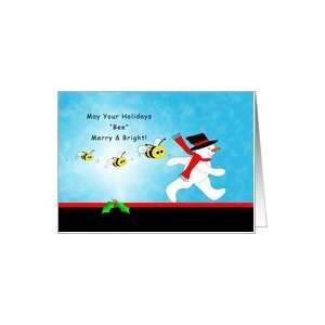 Honey Bee Merry and Bright, Christmas Snowman Card