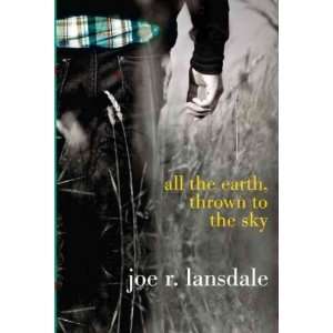   , Joe R. (Author) Sep 13 11[ Hardcover ] Joe R. Lansdale Books