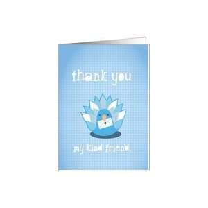  thank you my kind friend. peacock letter Card Health 