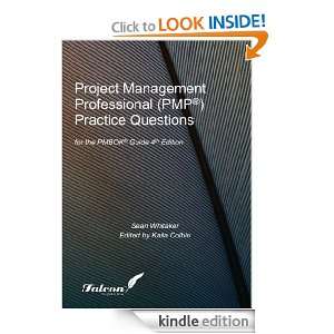 Project Management Professional (PMP®) Practice Questions for the 
