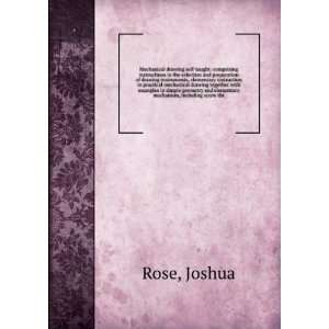   wheels, mechanical motions, engines and boilers.: Joshua. Rose: Books