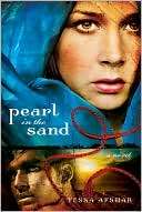   Pearl in the Sand by Tessa Afshar, Moody Publishers 