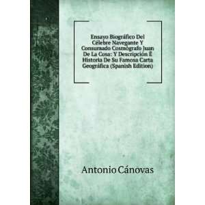   Carta GeogrÃ¡fica (Spanish Edition) Antonio CÃ¡novas Books