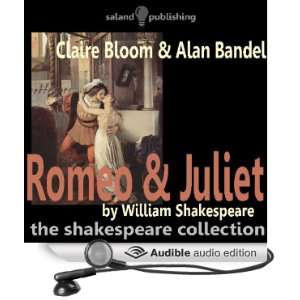  Romeo & Juliet (Audible Audio Edition): William 