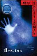   Unwind by Neal Shusterman, Simon & Schuster Books For 