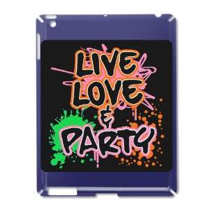  iPad 2 Case Royal Blue of Live Love and Party (80s Decor 