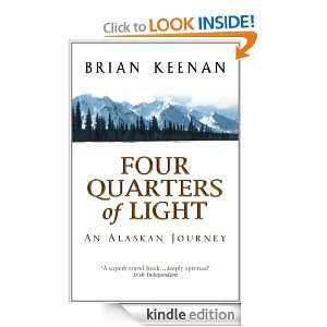 Four Quarters Of Light Brian Keenan  Kindle Store