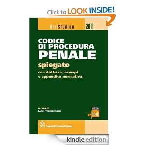 Codice di procedura penale spiegato (Tribuna studium) (Italian Edition 