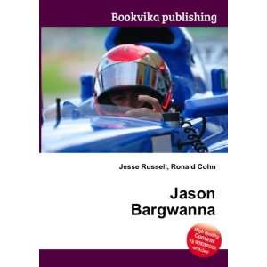  Jason Bargwanna Ronald Cohn Jesse Russell Books