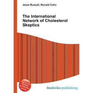   Network of Cholesterol Skeptics Ronald Cohn Jesse Russell Books