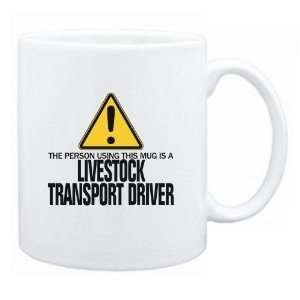   Mug Is A Livestock Transport Driver  Mug Occupations
