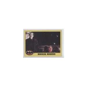 1989 Batman the Movie (Trading Card) #236   Maniacal Murderer!
