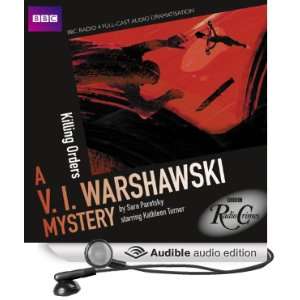 BBC Radio Crimes A V.I. Warshawski Mystery Killing Orders 