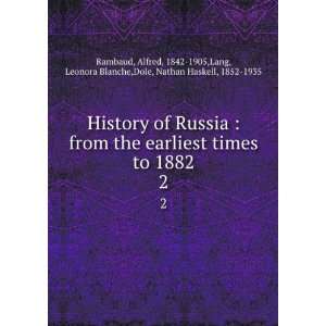   ,Lang, Leonora Blanche,Dole, Nathan Haskell, 1852 1935 Rambaud Books