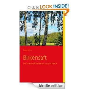 Start reading Birkensaft on your Kindle in under a minute . Dont 