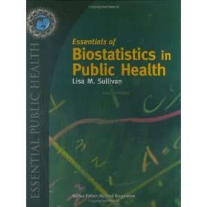   In Public Health [Textbook Binding] Lisa M. Sullivan Books