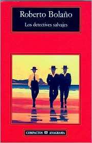   Detectives), (8433966634), Roberto Bolaño, Textbooks   