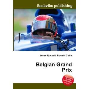  Belgian Grand Prix Ronald Cohn Jesse Russell Books
