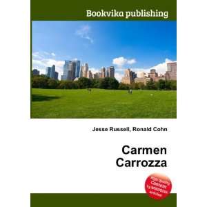  Carmen Carrozza Ronald Cohn Jesse Russell Books